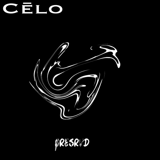 The PRESRVD Way- Cēlo